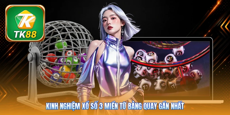 Xổ Số 3 Miền Tk88 | Bắc Trung Nam - Mở Thưởng Mỗi Ngày Kinh nghiệm xổ số 3 miền từ bảng quay gần nhất